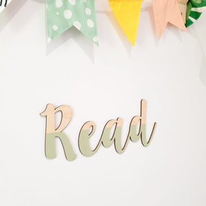 Half Painted Wooden Read Wall Lettering